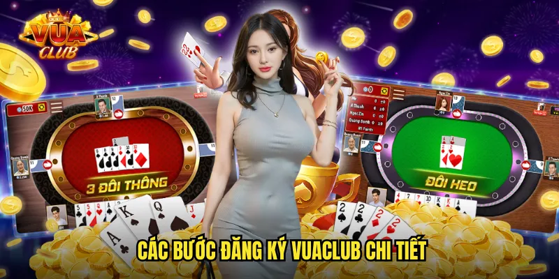 Các bước đăng ký vuaclub chi tiết