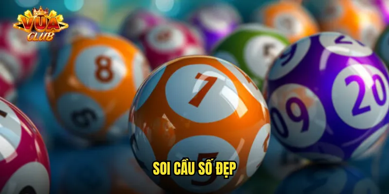 soi cầu số đẹp