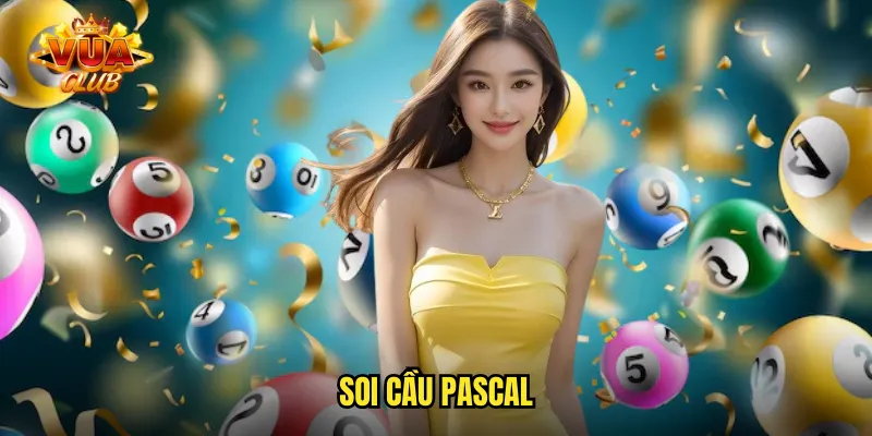 soi cầu pascal