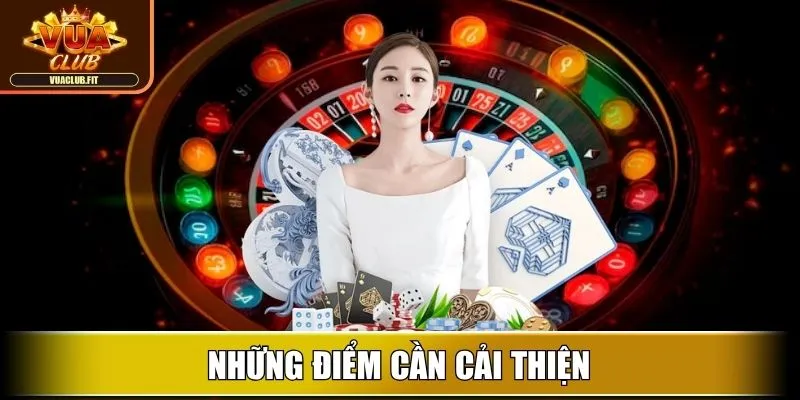 Những điểm cần cải thiện
